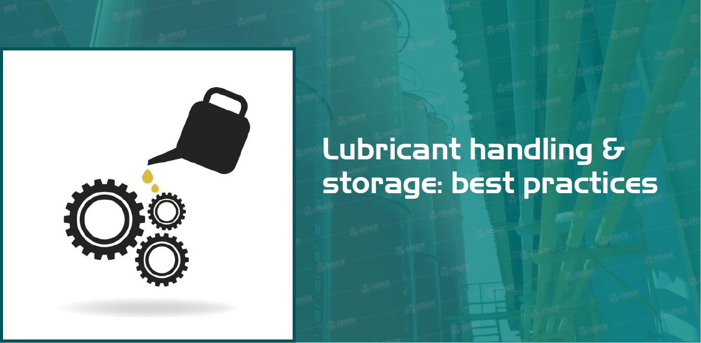 Best Storage Practices to Follow for Lubricants