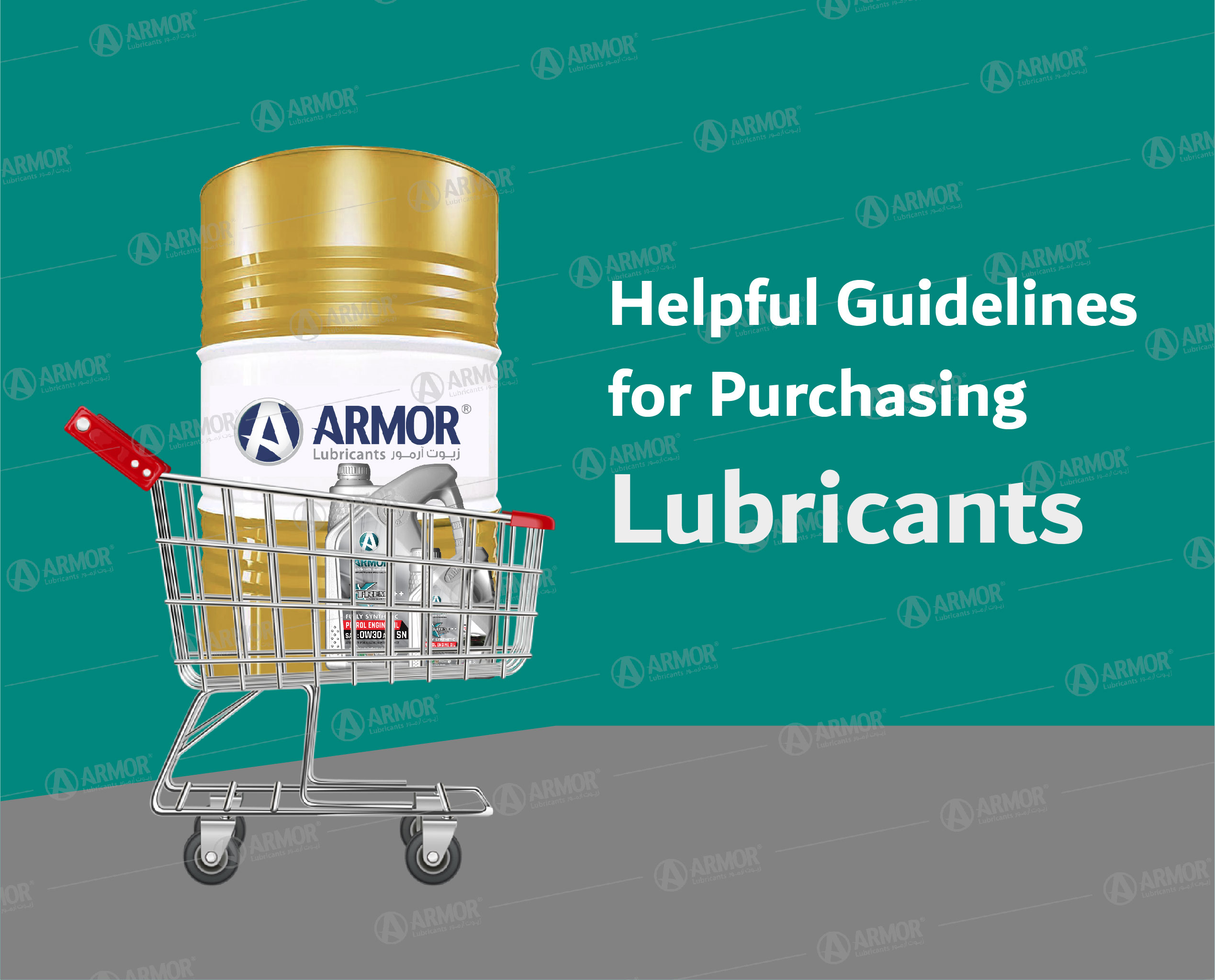 Lubricant Oil Purchase Guide from Armor Lubricants