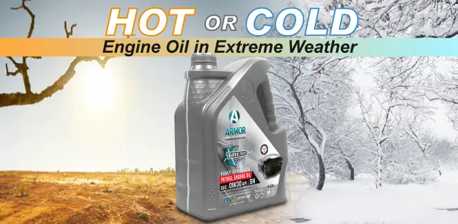 Multigrade Engine Oil to Protect Vehicle in Extreme Conditions