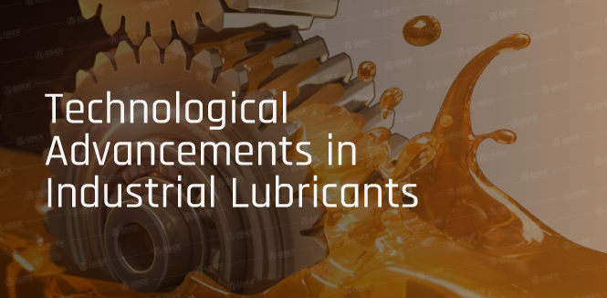 Exploring the Technological Advancement in Industrial Oils