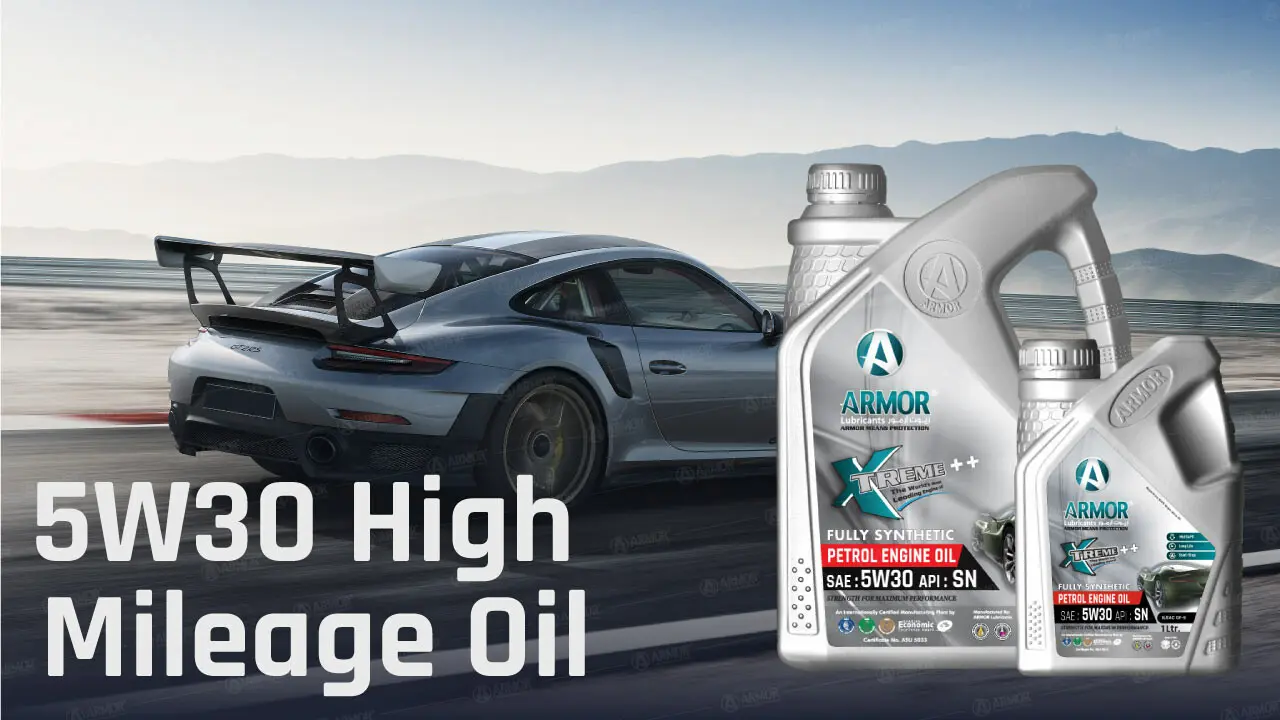 armor 5W30 high mileage oil for vehicle high performance