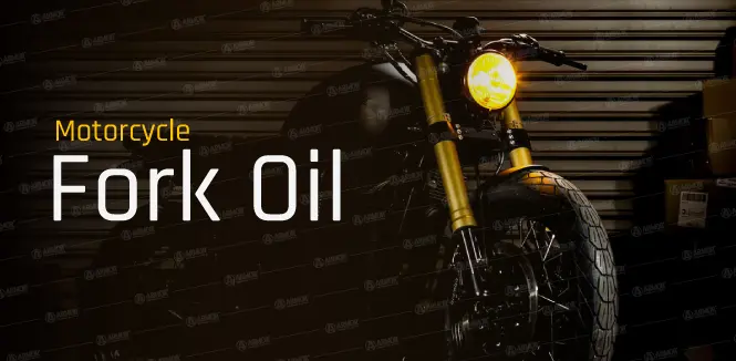 How to Choose the Right Motorbike Fork Oil