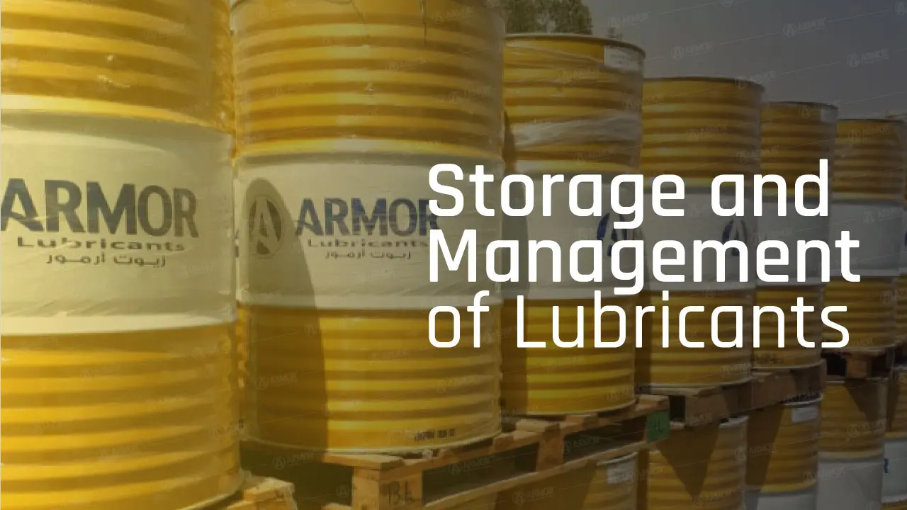 Strategies for Lubricants Storage and Management