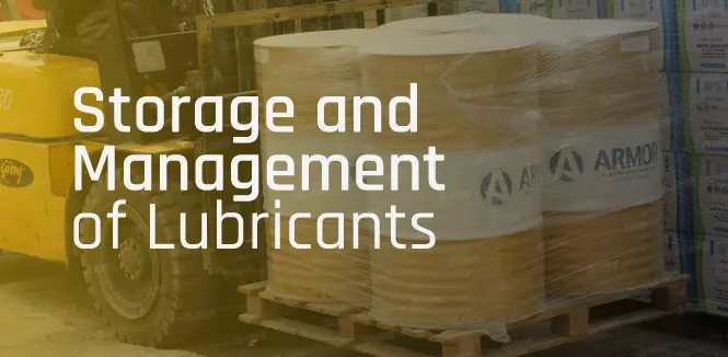 10 Strategies for Enhancing the Lubricant Storage and Management
