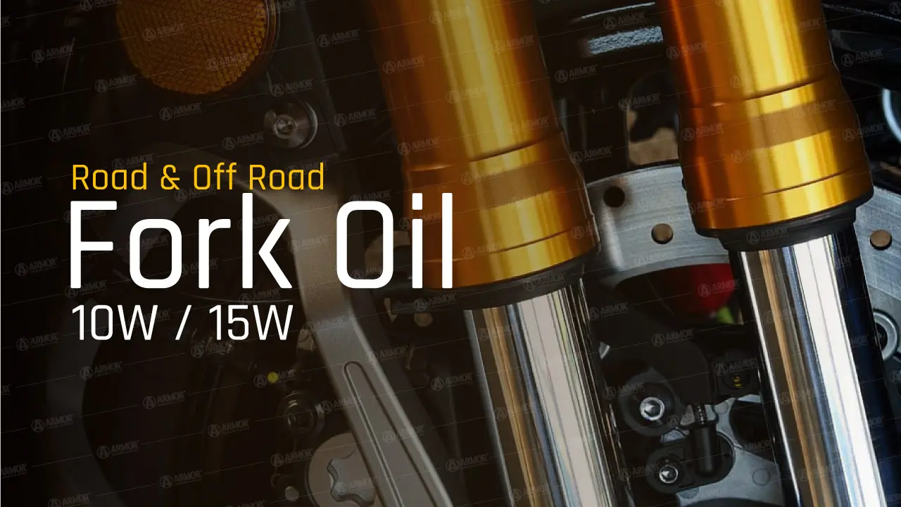Armor Ultimate Guide to Choose Fork Oil for Motorbikes 2024