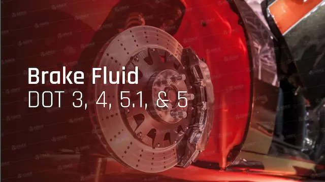 Brake Fluids Dot 3, 4, 5.1, and 5 Difference