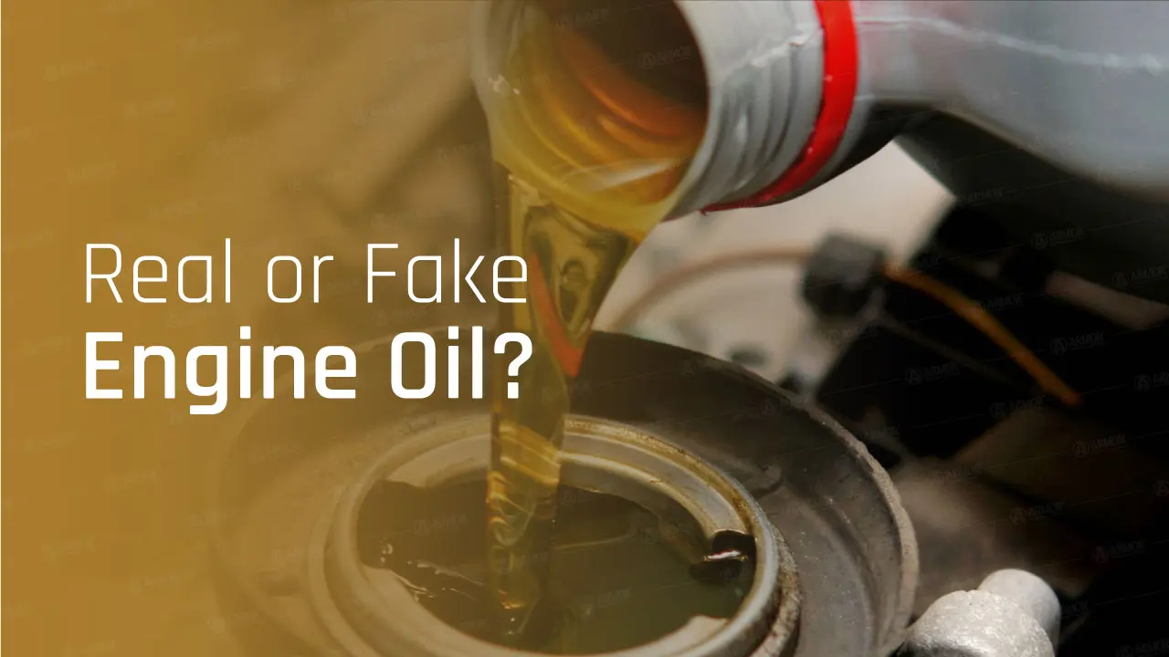 6 Signs to Spot Fake Engine Oil